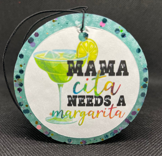 Car Freshie "Mamacita Needs a Margarita" in Island Margarita Scent My Store